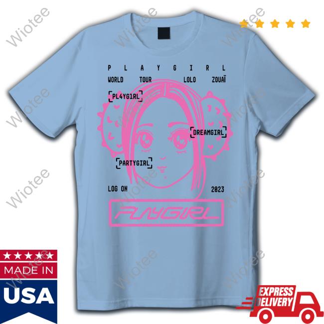 Official Playgirl Merch World Tour Lolo Zouaï 2023 Shirt Playgirl World Tour Lolo Zouaï 2023 Tee Shirt