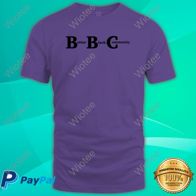 Kendrick Curry Merch Bbc Sweatshirt Kendrick Curry Merch Bbc Better Black Community Long Sleeved T Shirt