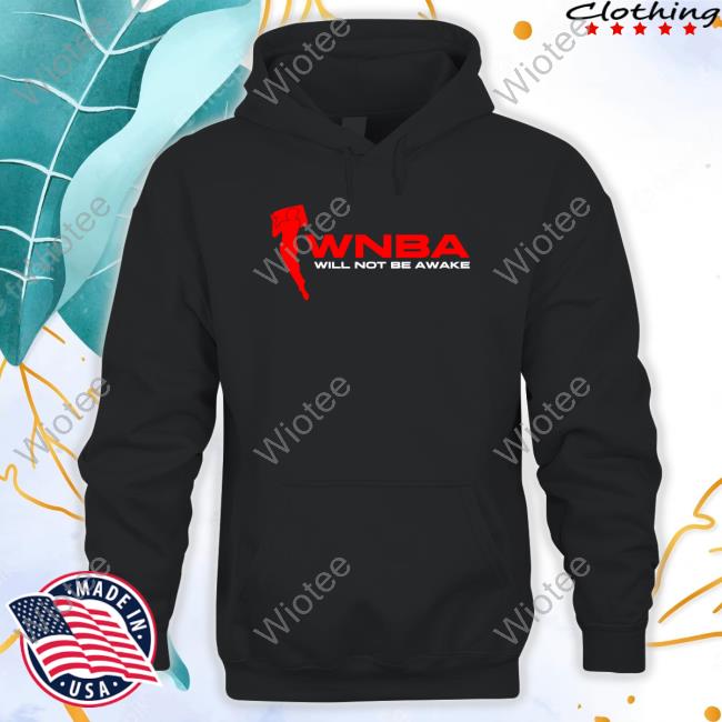 Jidion Merch Wnba Will Not Be Awake Black Shirts Shopjidion