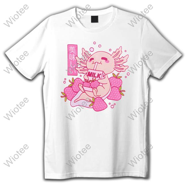 Cloudy Estrogen Angel Hottopic Merch Axolotl Strawberry Milk T Shirt Official Axolotl Strawberry Milk T Shirt