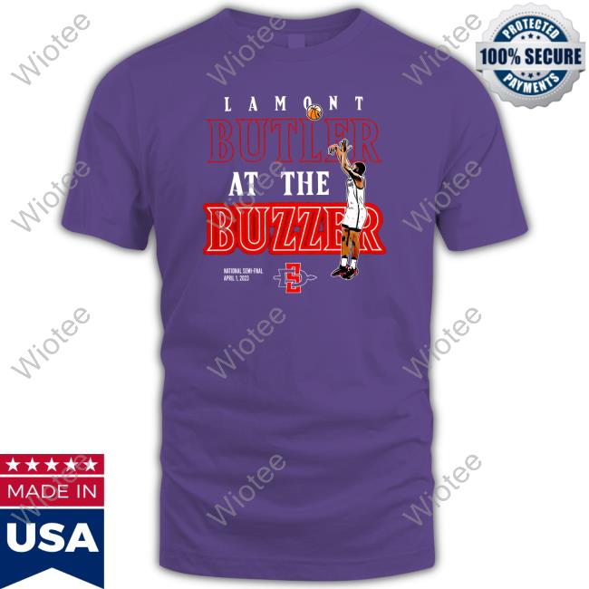Lamont Butler At The Buzzer Limited Edition Hoodie Lamont Butler At The Buzzer Shirt