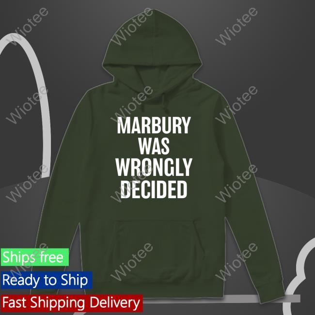 Ian Millhiser Marbury Was Wrongly Decided T Shirt Peoples Parity Project Shop Merch Marbury Was Wrongly Decided Shirt