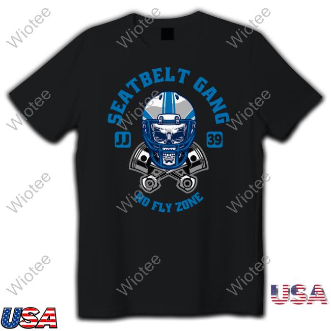 Seatbelt Gang Merch No Fly Tee Tee Detroit Lions