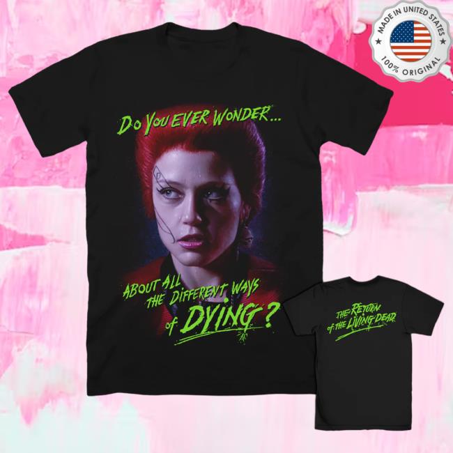 Official Cavity Colors Return Of The Living Dead: Trash - Hot Shirt