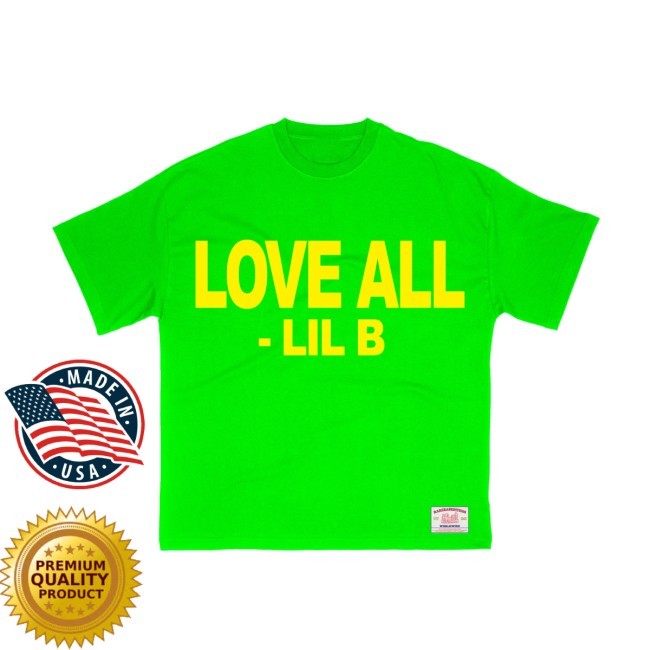 Lil B Love All New Shirt Basedworld Merch