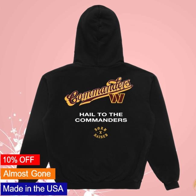 Unisex Washington Commanders Born x Raised Black Pro Script Hoodies NFL Shop Store