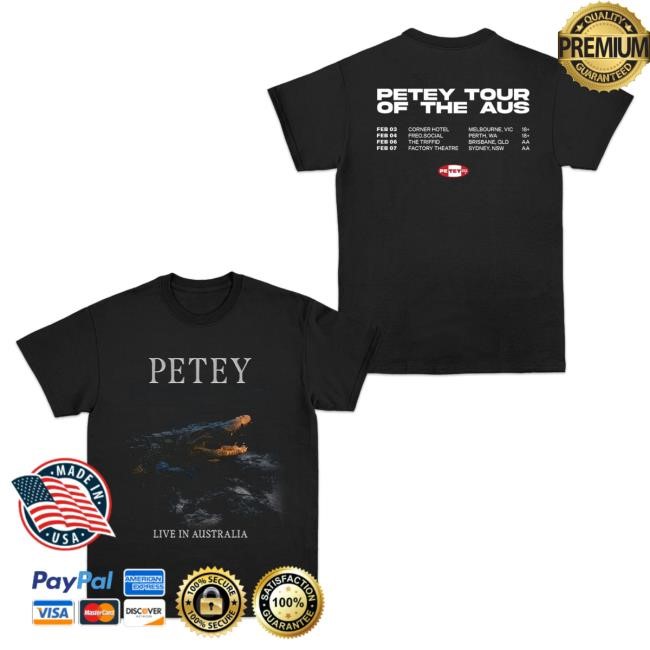 Petey USA Live in Australia T Shirt