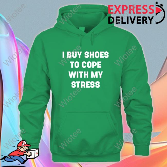 The Real Chyna I Buy Shoes To Cope With My Stress Long Sleeve Tee