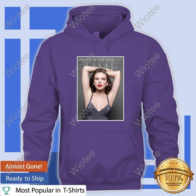 Official Taylor Swift Person Of The Years Time 2023 Shirts Official Taylor Swift Person Of The Years Time T Shirts
