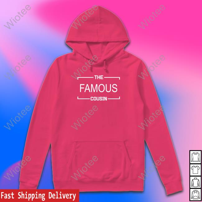 Official The Famous Cousin T Shirt Drake The Famous Cousin Tee Rap Alert