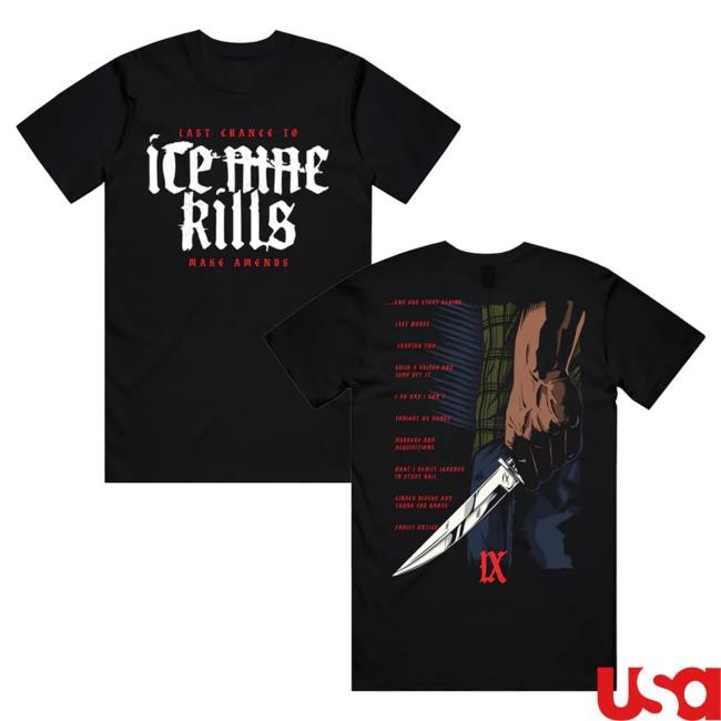 Official Ice Nine Kills Merch Store Last Chance To Make Amends Shirts Ink Merch IceNineKills