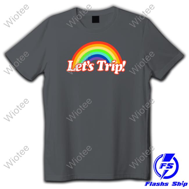 Lets Trip Rainbow Long Sleeve Shirt Official Lets Trip Rainbow Shirts
