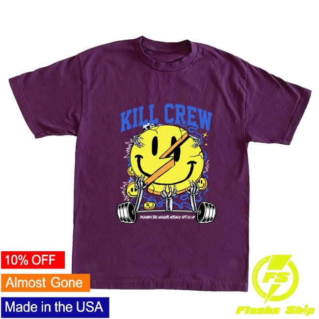 Official Kill Crew Apparel Clothing Oversized "Weights Lift Us Up" Attractive Shirt - Purple KillCrew Shop