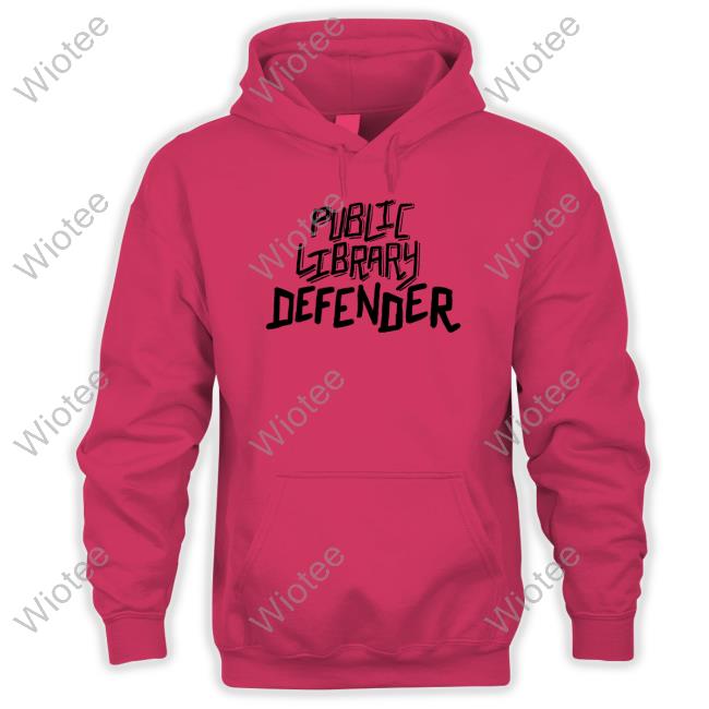 Official Bonfire Shop Public Library Defender Hoodie By Mariame Kaba Public Library Defender Shirt