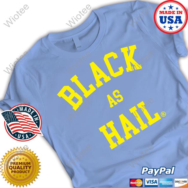 Jalen Rose Black As Hail New Tee Black As Hail Hoody