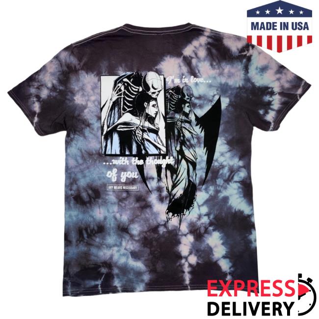 Official Any Means Necessary Clothing Tie Dye I'm In Love With The Thought Of You T Shirt Pacific Tie-Dye