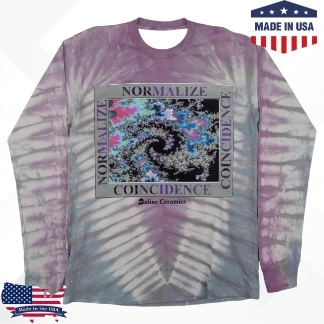 Official Online Ceramics Shop Normalize Coincidence Long Sleeve T-Shirts