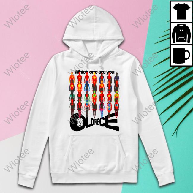 Which One Are You Oldpiece Hoodie