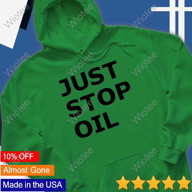 Just Stop Oil Tee Official Premiership Just Stop Oil Tee