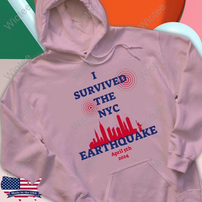 Official I Survived The NYC Earthquake Tshirt Official I Survived The NYC Earthquake New Shirt