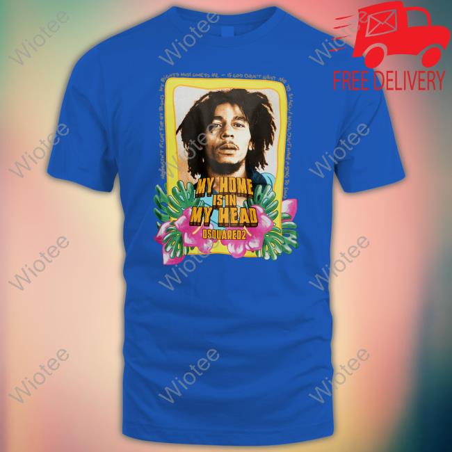 Official Bob Marley My Home Is In My Head T-Shirt Bob Marley My Home Is In My Head Tank Top Dsquared2
