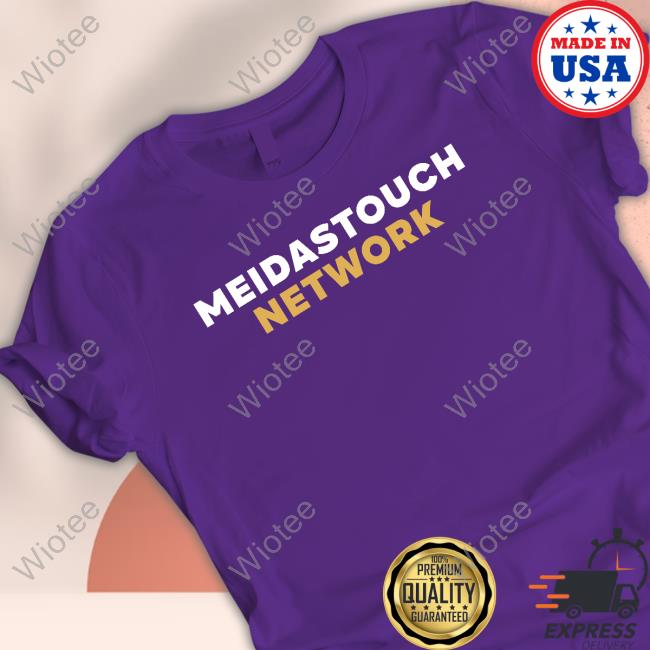 Meidastouch Network T Shirt Meidastouch Merch Meidastouch Network Tee