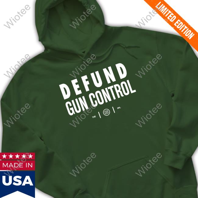 Official Defund Gun Control T Shirt Official Defund Gun Control T-Shirt