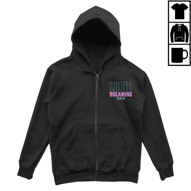 Dream Clothing Lucid Dreaming Zip Up Hoodies Dreamclothinghq Official Dream Clothing Lucid Dreaming Zip Up Hoody Dreamclothinghq