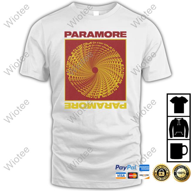 Paramore Merch Paramore C'est Comme Ca Shirt