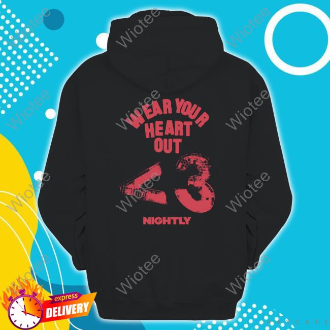 Nightly Wear Your Heart Out Shirt Wear Your Heart Out Long Sleeved T Shirt