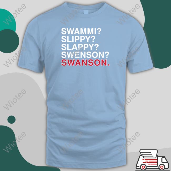 Swammi Slippy Slappy Swenson Swanson TankTop Swammi Slippy Slappy Swenson Swanson Hooded Sweatshirt