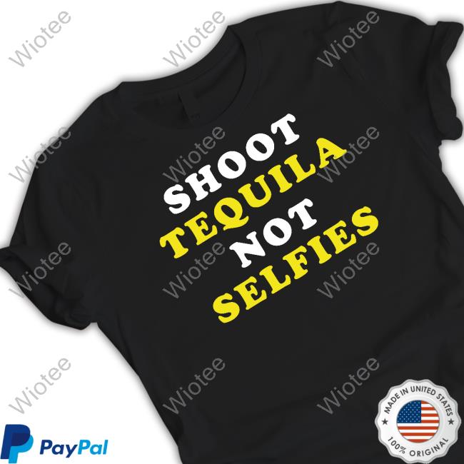 Official Miranda Lambert Shoot Tequila Not Selfies Long Sleeve Tee Shoot Tequila Not Selfies Shirts
