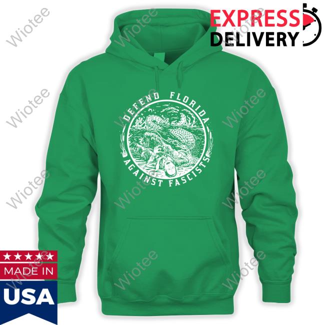 Defend Florida Against Fascists Shirts Defend Florida Against Fascists Long Sleeve T Shirt