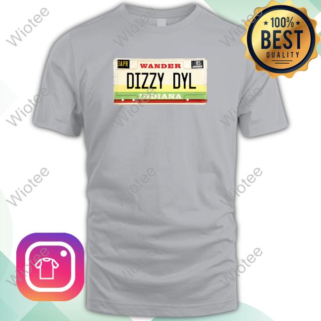 Official Dizzy Dyl Merch Wander Dizzy Dyl Indiana Plate Shirts Official Dizzy Dyl Merch Wander Indiana Plate Tee Shirt