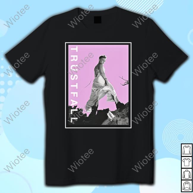 Official Pink Concert Trustfall Tee Shirt