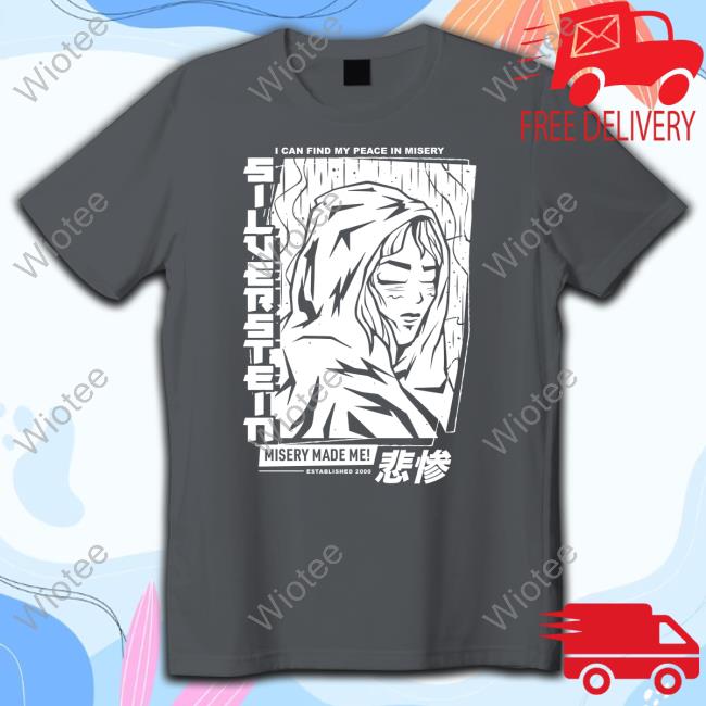 Official Silverstein Shop I Can Find My Peace In Misery Misery Made Me Established 2000 Anime T Shirts