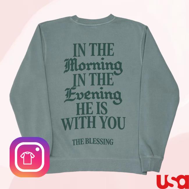 Blessing Lyrics Shirts Blessing Lyrics Long Sleeve