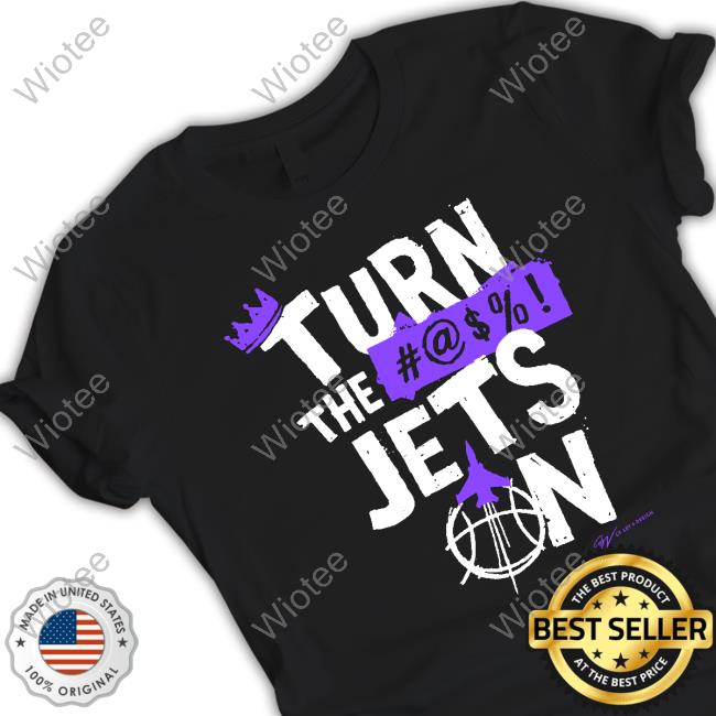 Official Sacramento Basketball Turn The Jets On Tee Shirt