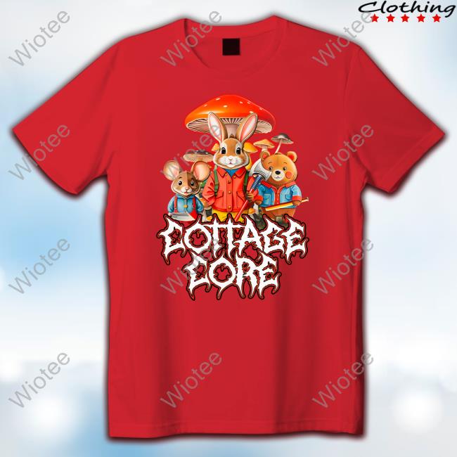 Official Shitheadsteve Merch Cottage Core T Shirt Shitheadsteve Merch Cottage Core T Shirt