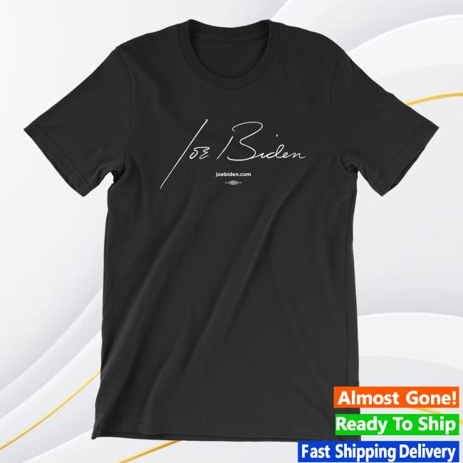 Official Joe Biden Merch Store Joe Biden Joe Signature Unisex Black T-Shirts Joe Biden Apparel Clothing Shop JoeBiden