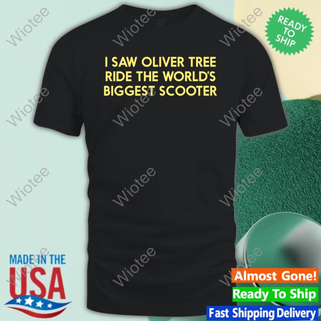 I Saw Oliver Tree Ride The World’S Biggest Scooter Sweatshirt