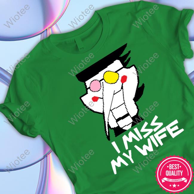 I Miss My Wife Long Sleeve Tee I Miss My Wife Shirts