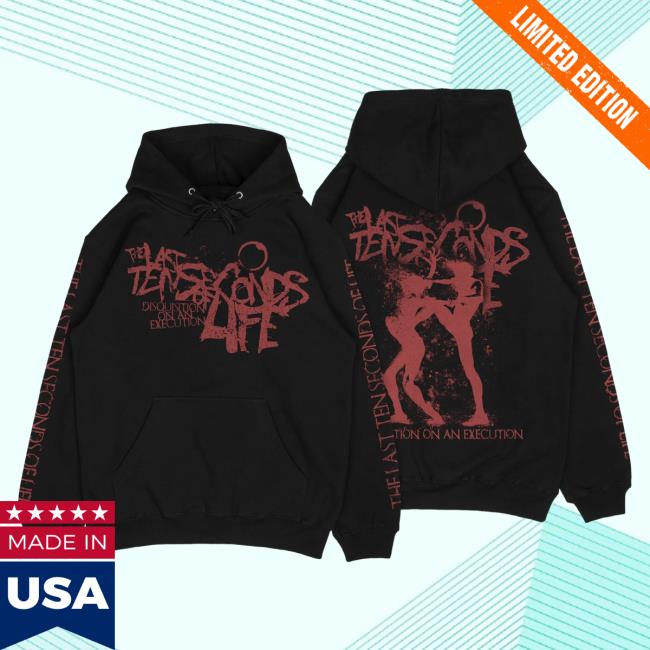 Official The Last Ten Seconds Of Life Rising Merch The Last Ten Seconds Of Life - Disquition On An Execution Hood Risingmerch