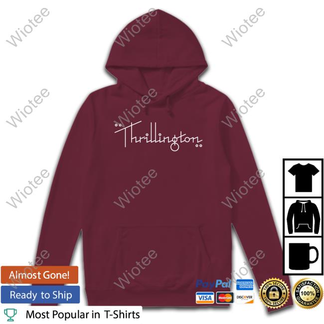 Thrillington Long Sleeve T Shirt Thrillington Crewneck Sweatshirt