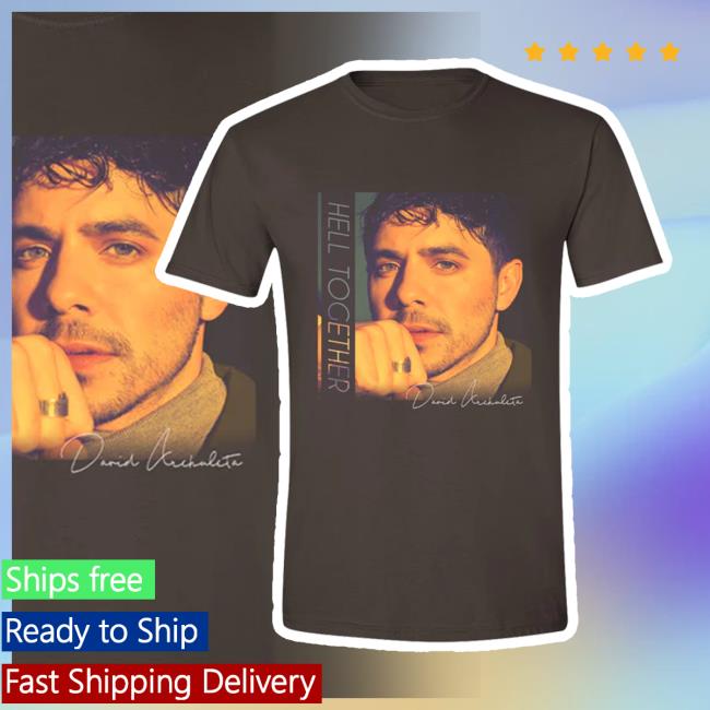 David Archuleta Hell Together T Shirt Official David Archuleta Merch Store Hell Together Tshirt
