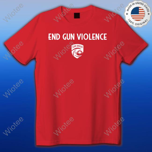 San Diego Wave Fc End Gun Violence Shirt Orange