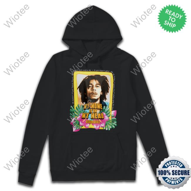 Bob Marley My Home Is In My Head Sweatshirt