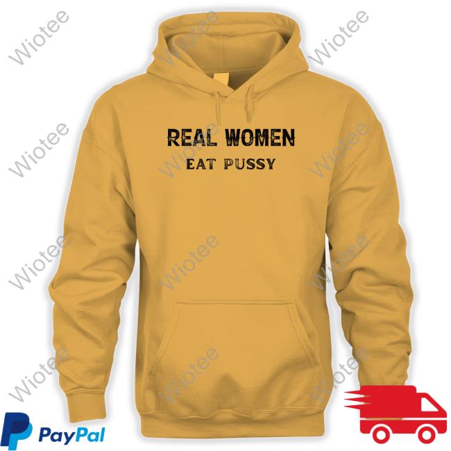 Official Kaylan Tx Real Women Eat Pussy Tee Official Kaylan Tx Real Women Eat Pussy Shirts