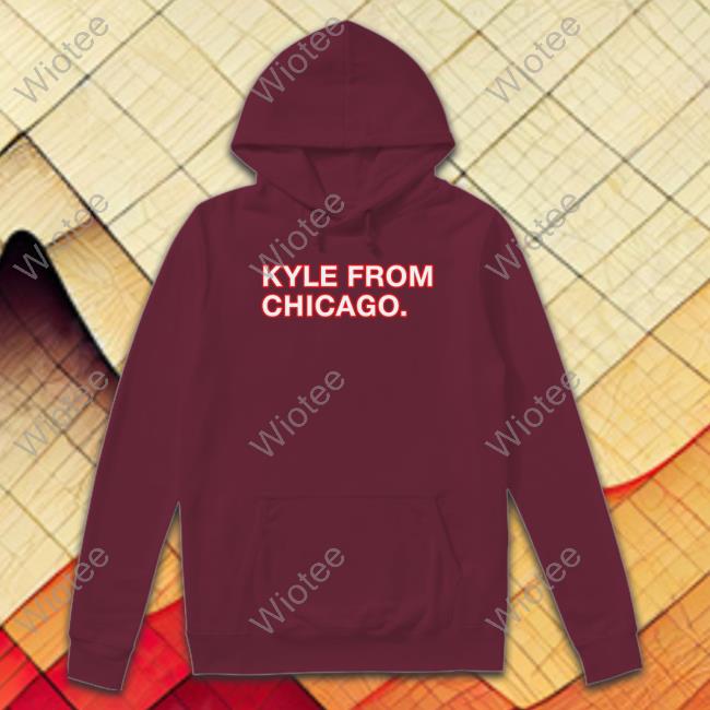 Obvious Shirts Merch Kyle From Chicago Shirt