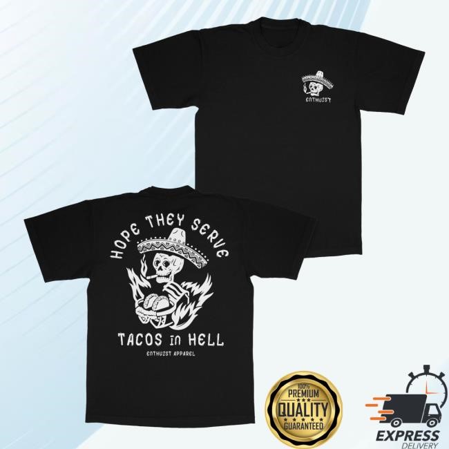 Enthuzst Tacos T Shirt